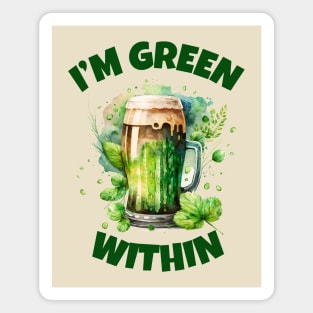 I’m Green Within - Ireland, Irish Puns Magnet